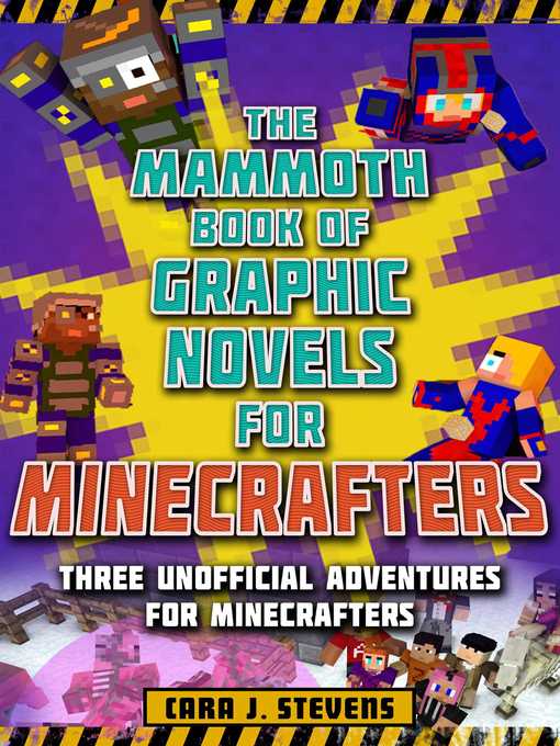 Title details for Mammoth Book of Graphic Novels for Minecrafters by Cara J. Stevens - Wait list